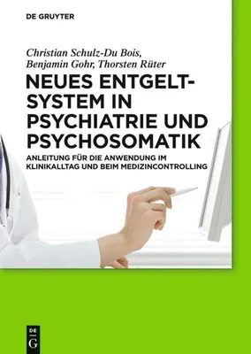 Produktbild von Neues Entgeltsystem in Psychiatrie und Psychosomatik