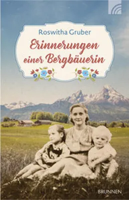 Image de Erinnerungen einer Bergbäuerin