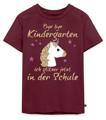 Produktbild von Spreadshirt Bye Bye Kindergarten Glitzer In Der Schule Kinder Premium T-Shirt, 98/104 (2 Jahre), Burgunderrot