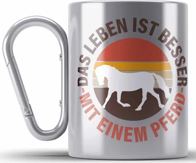 Produktbild von Trendation - Pferde Edelstahl Tasse Karabiner Lustig Reiterin Geschenk Pferde Geschenke Mädchen Pferdeliebhaber Das Leben Ist Besser Mit Einem Pferd (Silber)