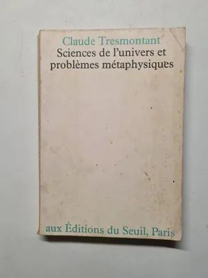 Image de Sciences de l'univers et problèmes métaphysiques