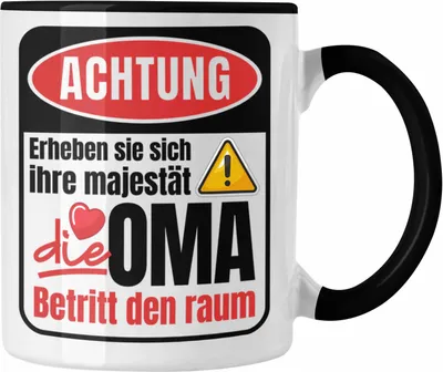 Produktbild von Trendation - Oma Tasse Geschenk Lustiger Spruch Geschenkidee Beste Oma Die Oma Betritt den Raum (Schwarz)