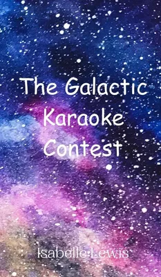 Produktbild von Der galaktische Karaoke-Wettbewerb