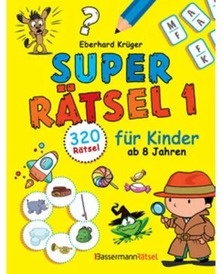 Produktbild von Superrätsel 1 für Kinder ab 8 Jahren - mit 320 Rätseln!