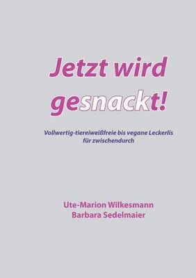 Immagine prodotto di Jetzt wird gesnackt!