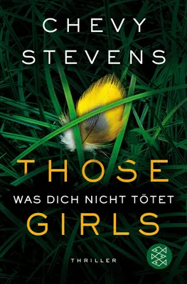 Produktbild von Those Girls - Was dich nicht tötet