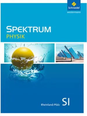 Zdjęcie produktu dla Spektrum Physik. Schulbuch. Sekundarstufe 1. Rheinland-Pfalz