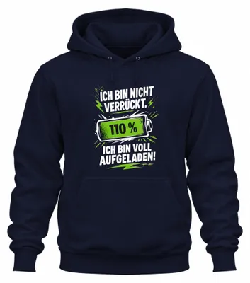 Productafbeelding van Ik ben niet gek. Ik ben een statement. Sarcasme hoodie, marineblauw, maat XL