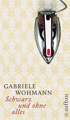 Produktbild von Wohmann, G: Schwarz und ohne alles