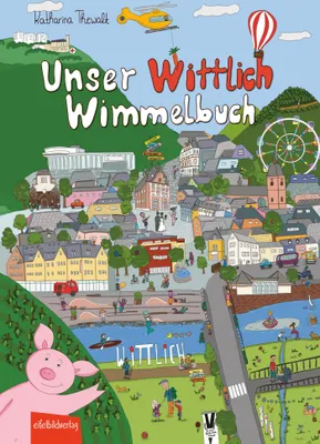 Produktbild von Unser Wittlich Wimmelbuch