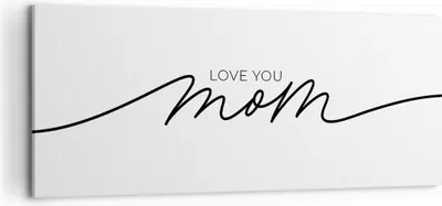 Produktbild von Bild auf Leinwand - Leinwandbild - Einteilig - Ich liebe dich Mama - 120x50cm - Wand Bild - Wanddeko - Wandbilder - Leinwanddruck - Bilder - Wanddekoration - Leinwand bilder - Wandbild - AB120x50-4794