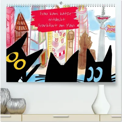 Produktbild von Frau Kami Katze entdeckt Frankfurt am Main (hochwertiger Premium Wandkalender 2026 DIN A2 quer), Kunstdruck in Hochglanz