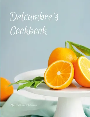 Produktbild von Delcambre's Cookbook