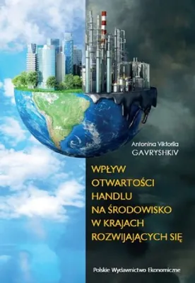 Produktbild von Wpływ otwartości handlu na środowisko w krajach rozwijających się