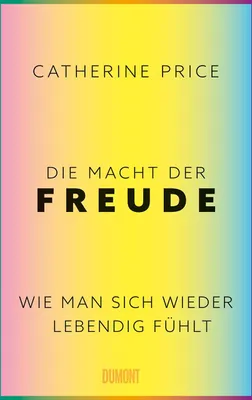 Produktbild von Die Macht der Freude