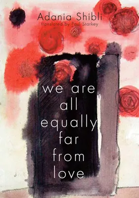 Produktbild von We Are All Equally Far from Love