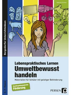 Obrázek produktu pro Lebenspraktisches Lernen: Umweltbewusst handeln