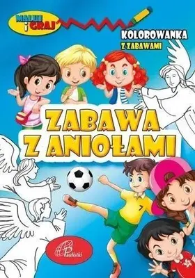 Produktbild von Zabawa z aniołami Kolorowanka - praca zbiorowa