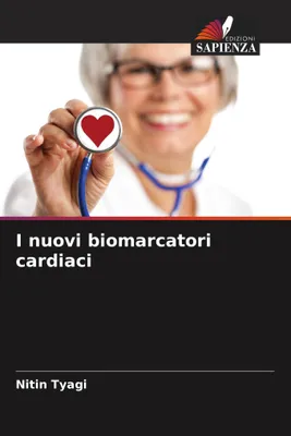 Produktbild von I nuovi biomarcatori cardiaci