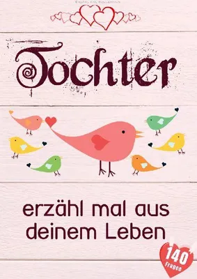 Produktbild von Tochter, erzähl mal aus deinem Leben