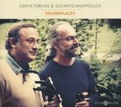 Obrázek produktu pro Soundplaces - Türkan,Derya/Sinopoulos,Sokratis [CD; World music]