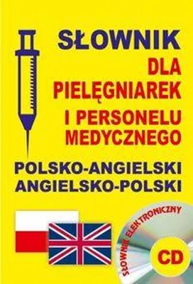Produktbild von Slownik dla pielegniarek i personelu medycznego polsko-angielski  angielsko-polski + CD