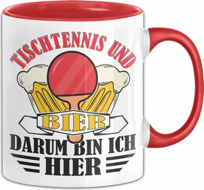 Produktbild von Tischtennis Tasse Geschenk Tischtenniss-Spieler Geschenkidee Tischtennis Und Bier Darum Bin Ich Hier (Rot)