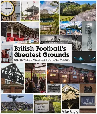 Produktbild von British Football's Greatest Grounds