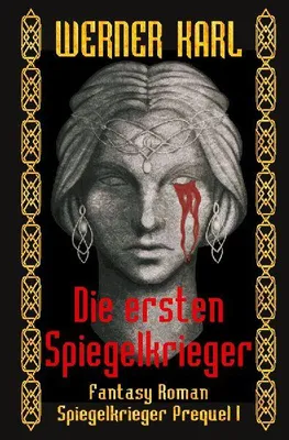 Produktbild von Die ersten Spiegelkrieger