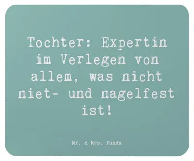 Produktbild von Mr. & Mrs. Panda Mouse Pad Spruch Tochter Expertin - Meeresbrise - Geschenk, Freude, Einfallsreichtum, mousematte, Mousepad, Liebenswert, Humor, mauspad laptop, Chaos