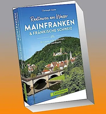 Obrázok produktu pre Radtouren am Wasser Mainfranken & Fränkische Schweiz