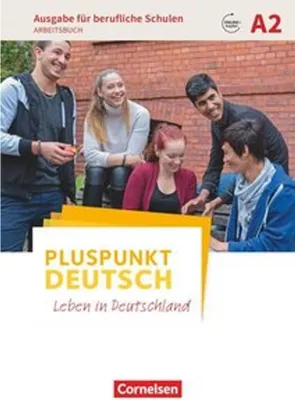 Produktbild von Pluspunkt Deutsch A2- Ausgabe für berufliche Schulen - Arbeitsbuch mit Audio- und Lösungs-Downloads