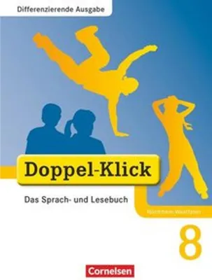 Produktbild von Doppel-Klick - Differenzierende Ausgabe Nordrhein-Westfalen. 8. Schuljahr. Schülerbuch