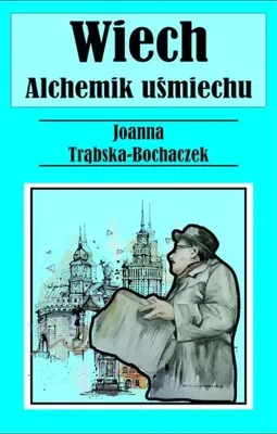 Obrázek produktu pro Alchemik usmiechu Wiech