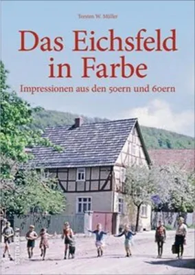 Image de Das Eichsfeld in Farbe