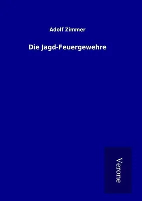 Produktbild von Die Jagd-Feuergewehre