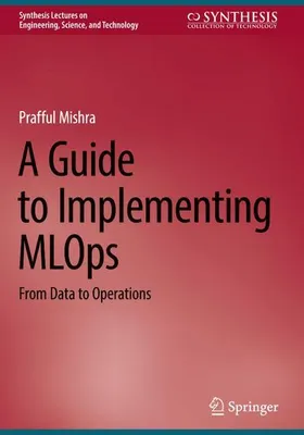 Obrázok produktu pre A Guide to Implementing MLOps