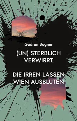Produktbild von (un) sterblich verwirrt