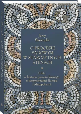 Obrázok produktu pre O procesie sądowym w starożytnych Atenach. Szkic o