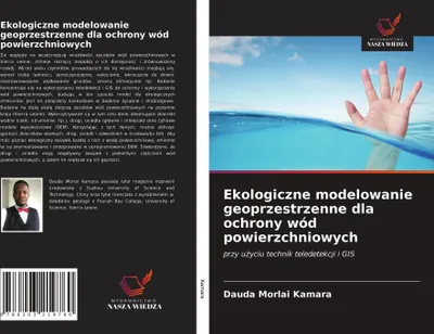 Produktbild von Ekologiczne modelowanie geoprzestrzenne dla ochrony wód powierzchniowych