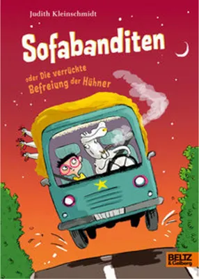 Zdjęcie produktu dla Sofabanditen oder Die verrückte Befreiung der Hühner