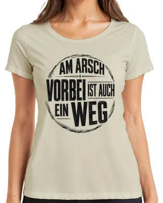 Obrázok produktu pre "Am Arsch vorbei" – Zábavný nápis, vtipné vyjadrenie, sarkastické, dámske tričko, príroda, veľkosť XXL