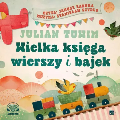 Produktbild von Wielka księga wierszy i bajek - Julian Tuwim (Hörbuch auf Polnisch)