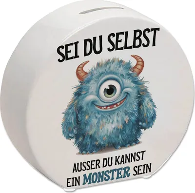 Produktbild von Sei du selbst außer du kannst ein Monster sein Spardose