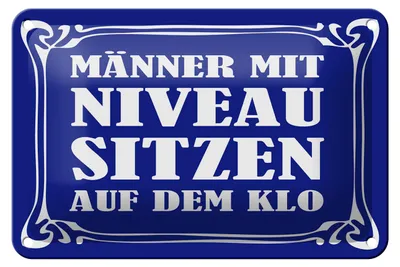 Produktbild von Blechschild Spruch 18x12cm Männer mit Niveau sitzen auf Klo