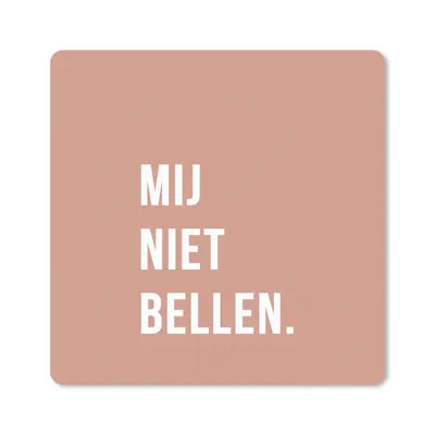 Produktbild von MuchoWow® Mauspad Mousepad Zitate - Sprichwörter - Ruf mich nicht an. - Rosa - Weiß 30x30 cm - Mousepads - Maus Mat - Pad - Mausunterlage - Gaming