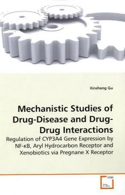 Produktbild von Mechanistic Studies of Drug-Disease and Drug-Drug Interactions