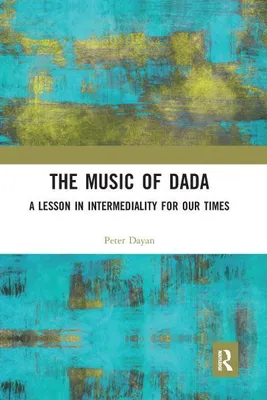 Image de La musique du dadaïsme