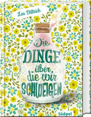 Produktbild von Die Dinge, über die wir schweigen