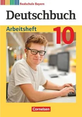 Produktbild von Deutschbuch - Sprach- und Lesebuch - 10. Jahrgangsstufe. Realschule Bayern - Arbeitsheft